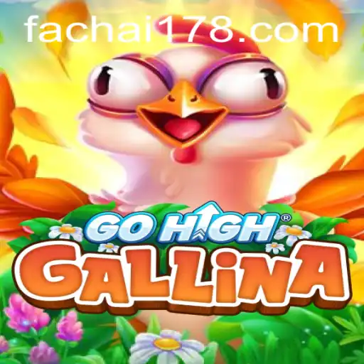 Unlocking the Exciting World of GoHighGallina: An In-depth Exploration